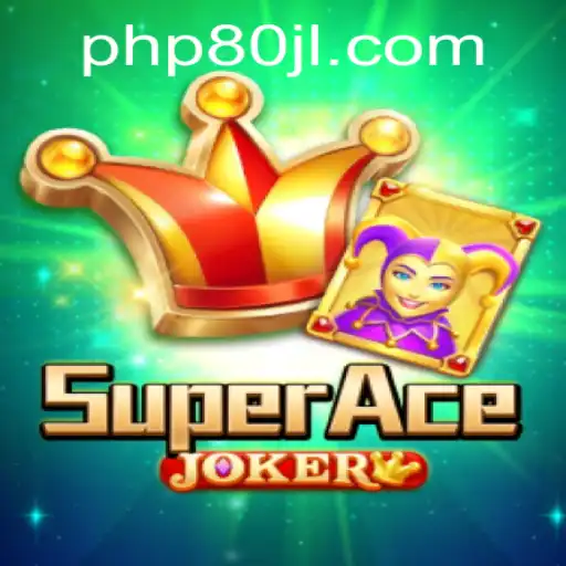 Unveiling SuperAceJoker: A Revolutionary Gaming Experience with 80JL